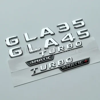 2017 хромированные серебряные Буквы GLA35 GLA45 GLA45S Turbo 4matic 4matic + Эмблема для Mercedes Benz AMG Боковой Багажник Автомобиля X156 Наклейка H247