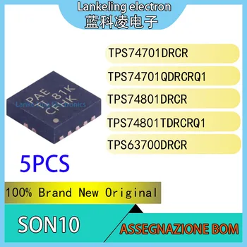 (5 шт.) TPS74701DRCR TPS74701QDRCRQ1 TPS74801DRCR TPS74801TDRCRQ1 TPS63700DRCR 100% Абсолютно Новый Оригинальный чип IC SON10