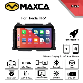 MAXCA 9-дюймовый беспроводной автомагнитола Carplay HR-V Android для мультимедийного видеоплеера Honda HRV Vezel