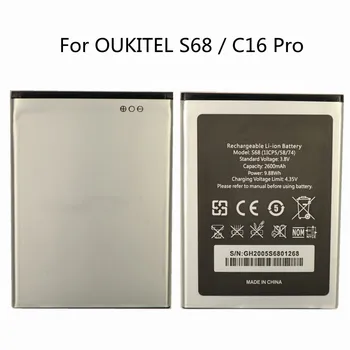 Высококачественный Сменный Аккумулятор OUKITEL S68 Для OUKITEL S68/C16 Pro C16Pro 2600mAh Оригинальный Аккумулятор Мобильного Телефона Batteria
