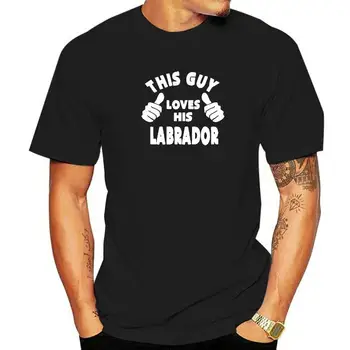 Этот парень любит свою любимую футболку с собакой лабрадор, Забавные подарки на день рождения для мужчин, хлопковая футболка с короткими рукавами и круглым вырезом